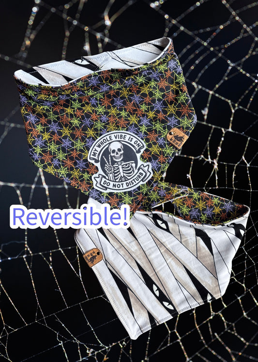 My whole vibe is on do not disturb - Reversible Dog Bandana