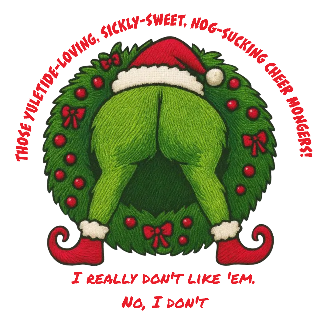 I don't like 'em
