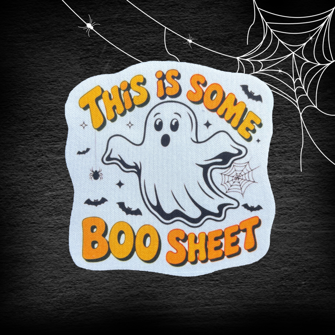 This is some boo sheet - Neoprene Patch