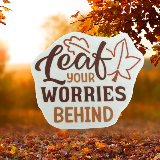 Leaf your worries behind - Neoprene Patch