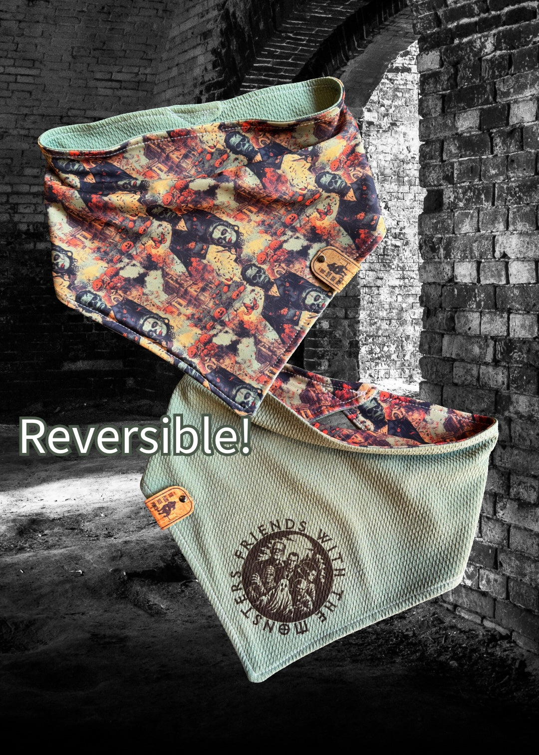 Friends with the monsters  - Reversible Bandana - LIMITED SIZES