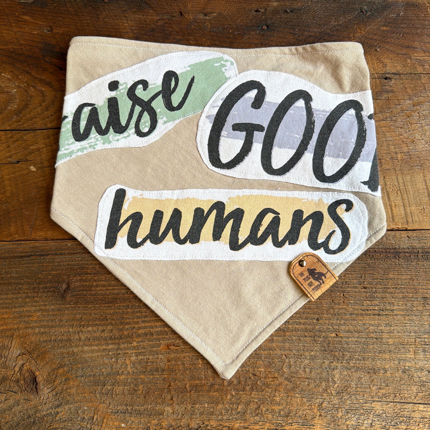 “Raise good humans” Fits 20-21" Neck