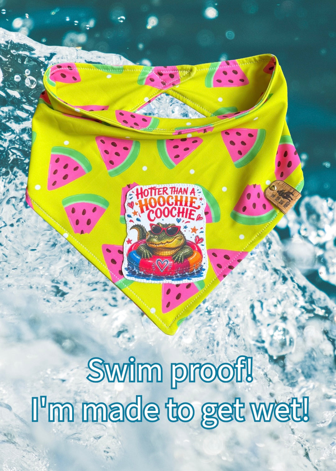 Hoochie Coochie - Swim Proof Bandana