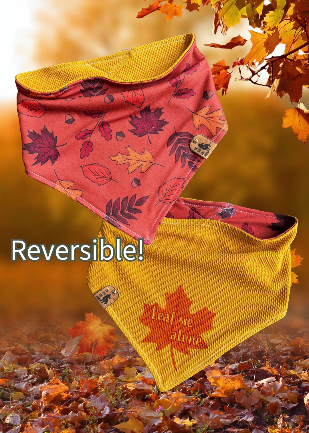 Leaf me alone - LIMITED SIZES - Reversible Bandana