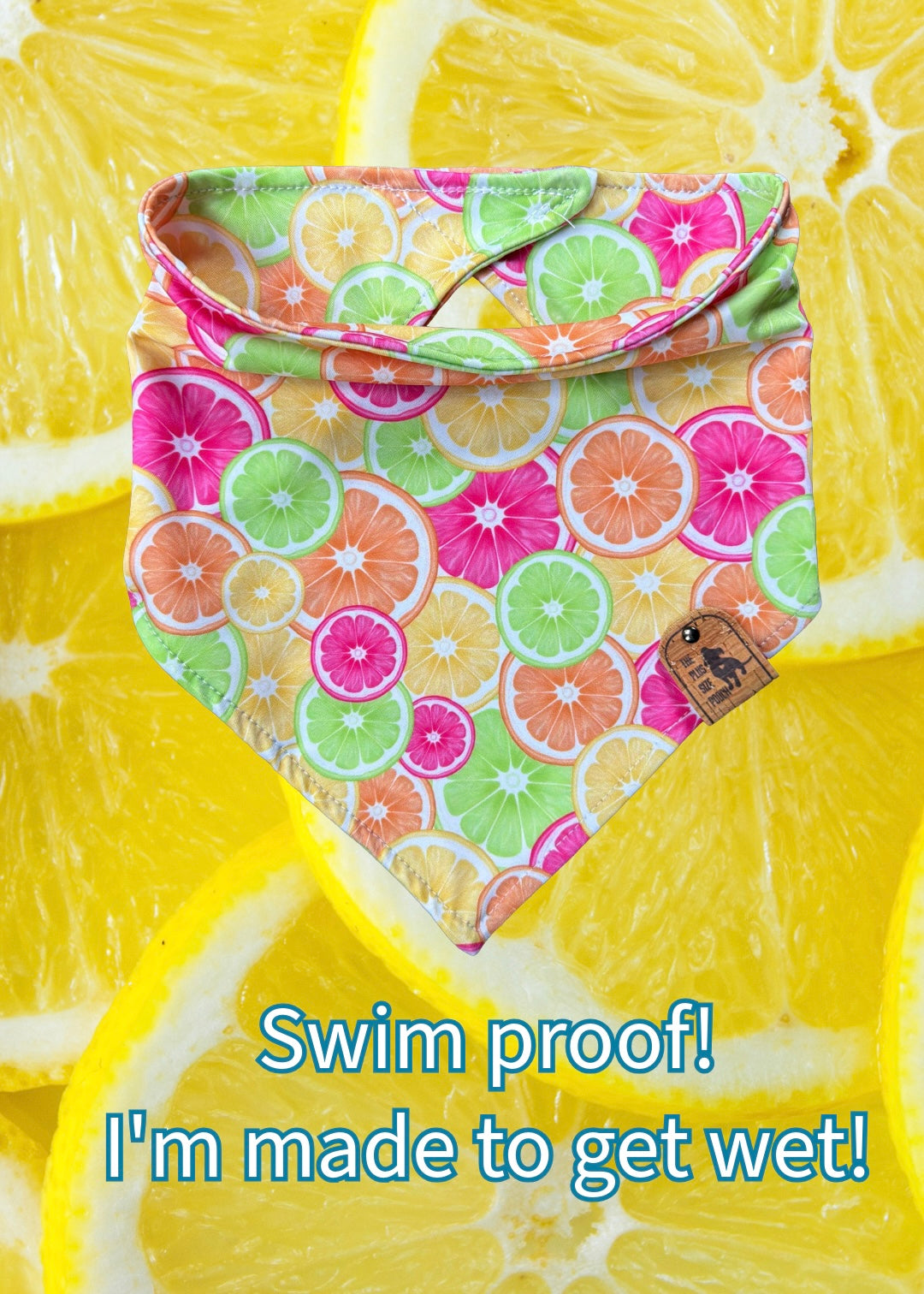 Easy peezy lemon squeezy - Swim Proof Bandana