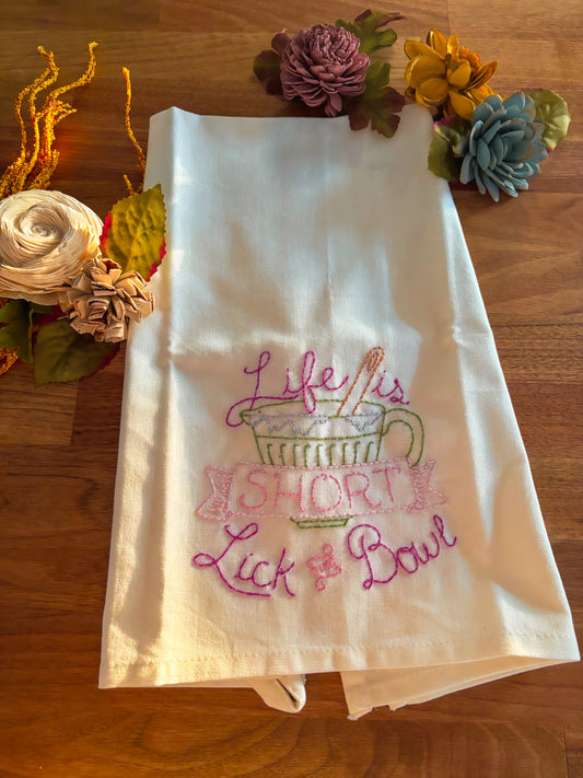 Lick the bowl  - Hand Embroidered Decorative Kitchen Tea Towel